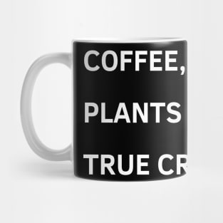 coffee plants and true crime Mug